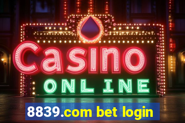 8839.com bet login